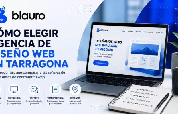 Cómo elegir agencia de diseño web en Tarragona